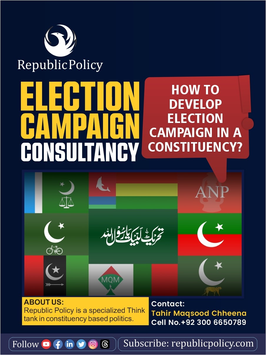 How To Develop An Effective Election Campaign In A Constituency In